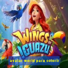 avatar world para colorir